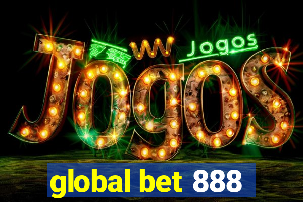 global bet 888